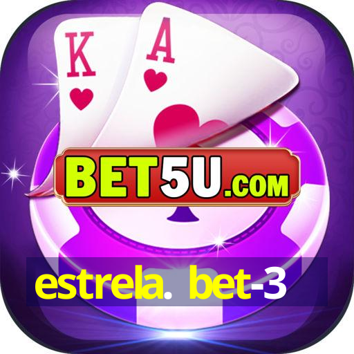 estrela. bet